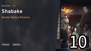 EP 10 SHABAKE