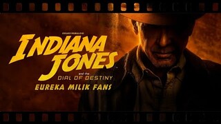 review Indiana Jones and the Dial of Destiny: Eureka Milik Fans