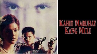 ZOREN LEGASPI & CARMINA VILLAROEL | KAHIT MABUHAY KANG MULI (1998) FULL MOVIE
