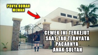 DIKIRA CUMA COWOK BIASA ‼️ GADlS INI TERKEJUT SAAT TAU KALAU PACARNYA ANAK SULTAN - Alur Film