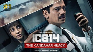 IC 814: The Kandahar Hijack [Hindi] [Arabic] EPISODE 1 (2025) الترجمة العربية