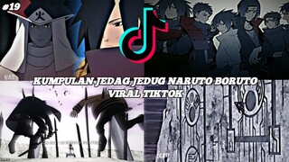 KUMPULAN JEDAG JEDUG NARUTO DAN BORUTO VIRAL TIKTOK || JJ EDITOR BERKELAS || PART 19