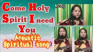 COME HOLY SPIRIT I NEED YOU (By: Jena Almoite Diaz) Mommy Jeng