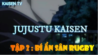 Bí ẩn sân Rugby ( Short Ep 1 ) #Jujustukaisen