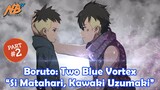 Boruto: Two Blue Vortex - Sang Matahari, Kawaki