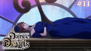 Dance With Devils Tập 11: Điệu Samba Đen Huyền Và Đỏ Thắm (Vietsub)
