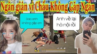 [Free Fire] Ngân Giận Vì Chấu Để Ngân Đợi Mà Không Ra Gặp Ngân Lại Về Hà Nội...