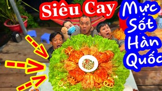 TXTV - Thánh Xàm Làm Ẩm Thực Hàn Quốc Mực Sốt Siêu Cay
