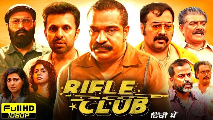 Rifle Club Full Movie Hindi Dubbed 2024 | Dileesh Pothan, Anurag Kashyap | HD Reviews & Facts