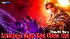 Movie Soulland 2 Segera Tayang || Legenda Pedang Dewa Douluo Kembali Kedunia