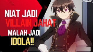 Villain Gagal Total! Semua Orang Malah Nge-fans Sama Dia |riview anime