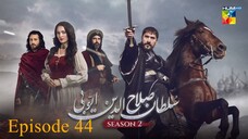 Sultan Salahuddin Ayyubi Season 2 Episode 44