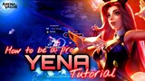 Yena Tutorial And Complete Guide | How To Play Yena | Arena of Valor | Liên Quân Mobile | RoV