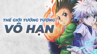 Hunter X Hunter | THẾ GIỚI trong muôn vàn thế giới | Mini Series #2