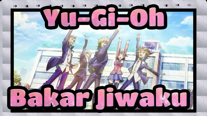 [Yu-Gi-Oh] Bakar, Jiwaku