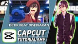 TUTORIAL SIMPLE EDIT AMV CAPCUT beat smooth transition | Part 2