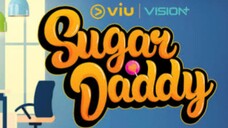 SUGAR DADDY EPISODE 7
