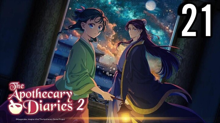 The Apothecary Diaries Season 2 Episode 21