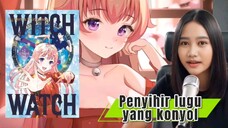Gadis penyihir cantik dan lugu tapi konyol.