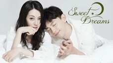 EP 01 = Sweet-Dream (Thai)