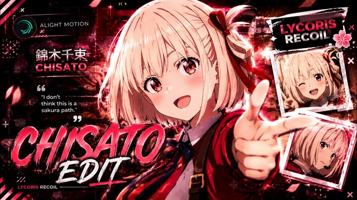 Chisato edit - Raw/Daddy Style | Alight Motion