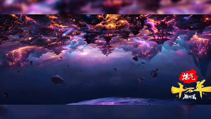 PV episode spesial 100000yearsofrefiningqi