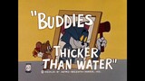 Tom & Jerry S05E22 Buddies Thicker Than Water