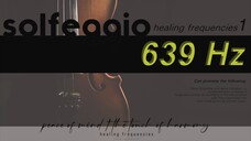 solfeggio 639 cello 1