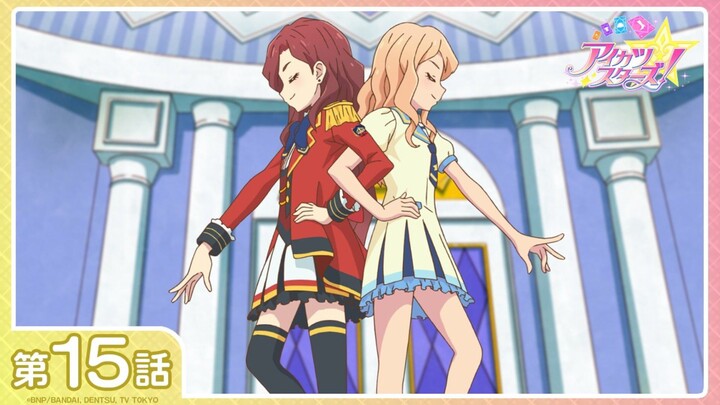 [Aikatsu Stars!] Season 1 Episode 15: "The Moon and the Sun" | [1080P/Stereo]