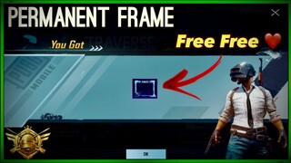 Get Free Permanent Frame Pubg Mobile | Pmcc Avatar Frame Pubg