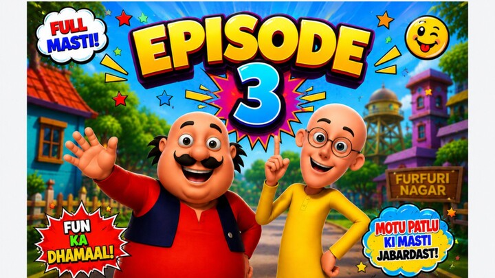 🎬 Motu Patlu — Full Episode! 😂✨Get ready for non-stop masti, funny moments & crazy adventures in