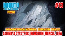 [PREVIEW] BORUTO TWO BLUE VORTEX CHAPTER 13❗MOMOSHIKI AKAN MUNCUL❗KEHANCURAN KONOHA SEMAKIN DEKAT❗