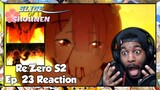 Re:Zero Season 2 Episode 23 Reaction | ROSWAAL IS SUCH A FREAKING SCUMBAG!!!