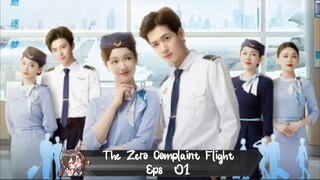 The Zero Complaint Flight Eps 01  Sub Indo