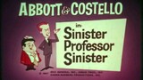 Abbott and Costello 1968 S01E24 "Sinister Professor Sinister"