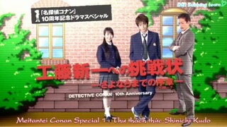 Conan Live Action 1: Thư thách thức Kudo Shinichi 2006 [Vietsub]