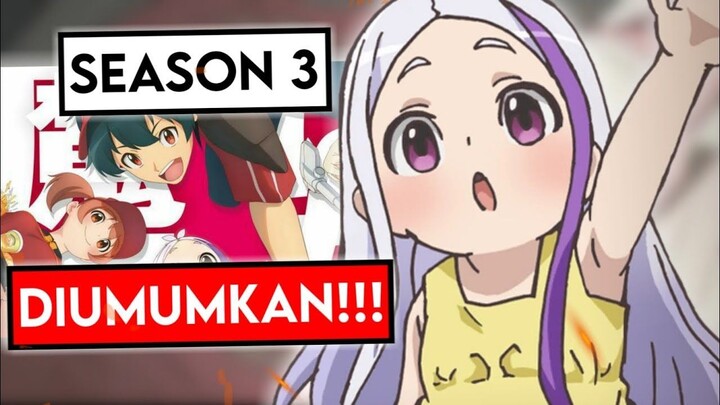Gila! Hataraku Maou Sama Season 3 Episode 1 Diumumkan!!!