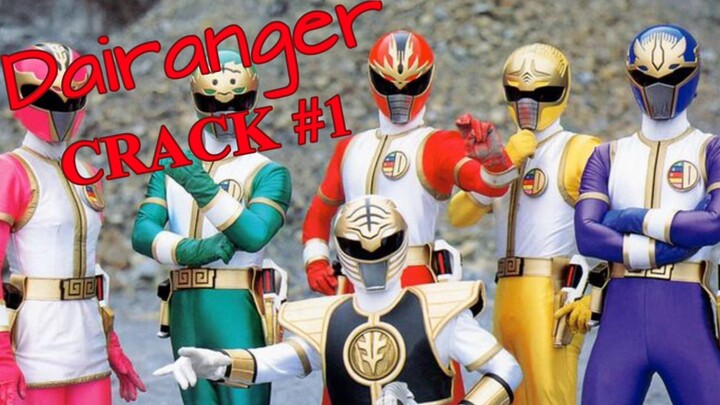 Dairanger CRACK #1 - sImP?! 🤨🤨