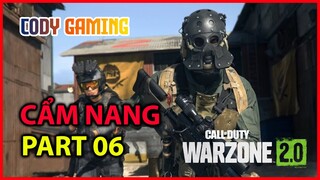 [CẨM NANG WARZONE 2.0 - PART 6] - Giới thiệu chức năng các loại VŨ KHÍ trong game