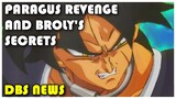 Paragus Revenge and Broly's Secrets Revealed In Dragon Ball Super Broly Movie