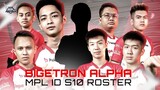 OUR TIME - BIGETRON ALPHA MPL SEASON 10 ROSTER