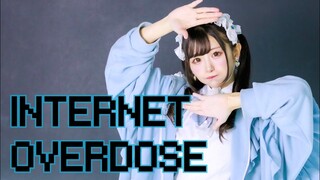 【なひ】INTERNET OVERDOSE【踊ってみた】