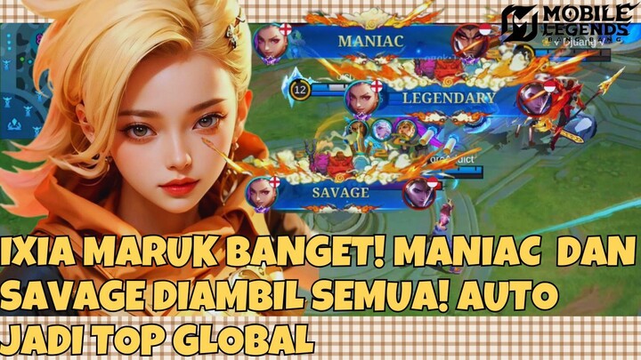 INILAH GAMEPLAY IXIA DITANGAN YANG TEPAT! MANIAC 2X DAN SAVAGE !! [GAMEPLAY RANK]