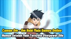 Ketika Sang Sepuh Main Game Online, Auto Overpower Dan Easy !