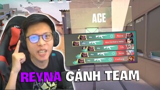 BOM PICK REYNA GÁNH TEAM!