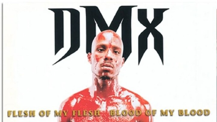 DMX - flesh-of-my-flesh-blood-of-my-blood FULL ALBUM (1998)