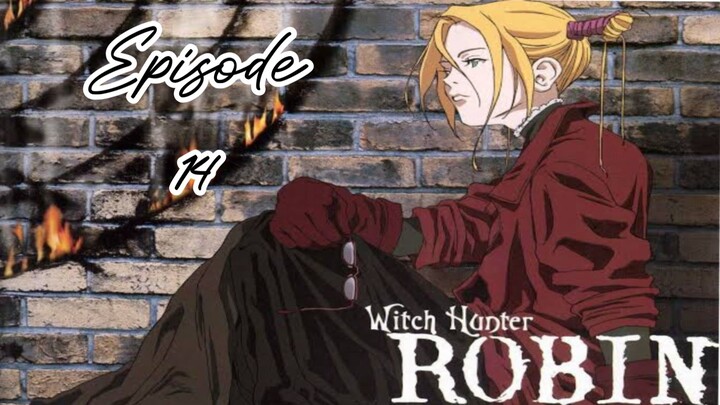 Witch Hunter Robin |Ep 14