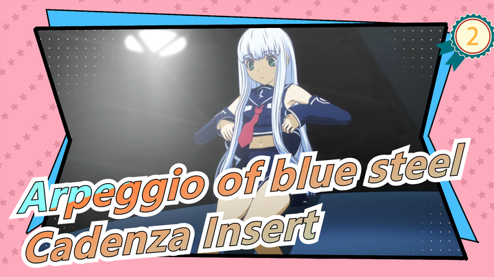 Arpeggio of blue steel|Full Version Soundtrack Album / Cadenza Insert_A2