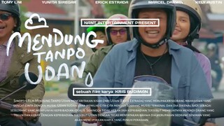 MENDUNG TANPO UDAN [2024]