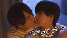 [Tập 6 - Tập cuối] Takumi-kun Series - Drama-